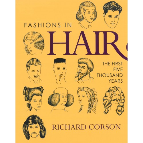 Fashions In Hair: The First Five Thousand Years